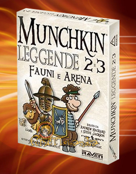 GAMES MUNCHKIN LEGGENDE 2 & 3 FAUNI E ARENA
