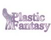 Plastic Fantasy