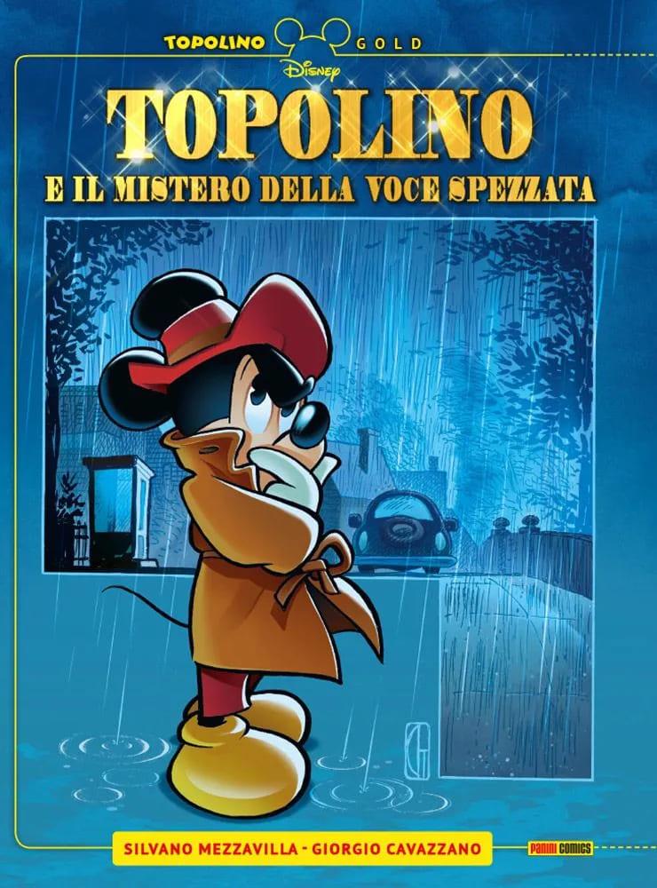 TOPOLINO E IL MISTERO DELLA VOCE SPEZZATA