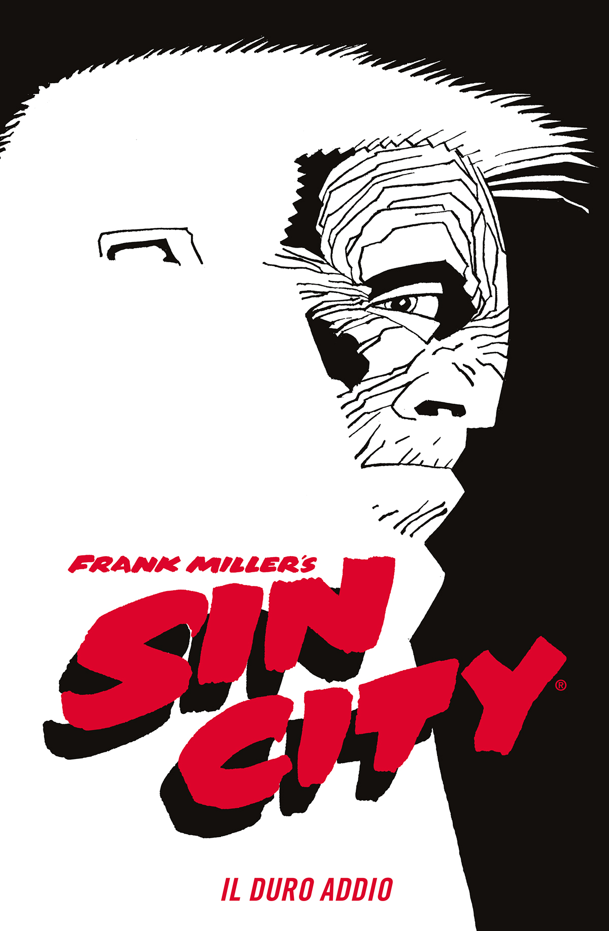 SIN CITY #001 IL DURO ADDIO