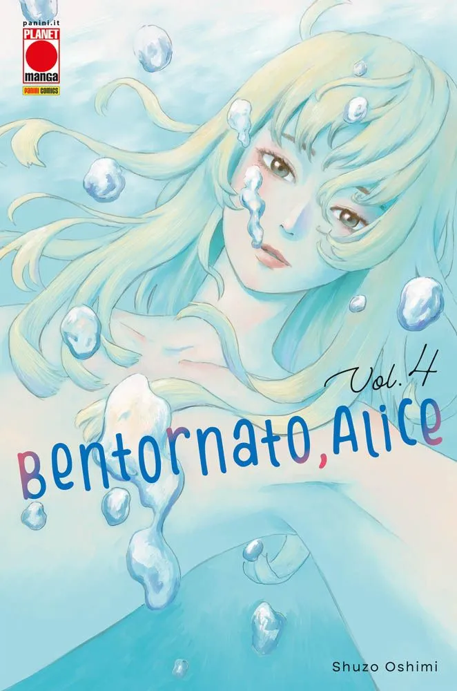 BENTORNATO, ALICE #004