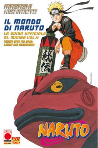 MONDO DI NARUTO: GUIDA UFFICIALE AL MANGA #004 RISTAMPA
