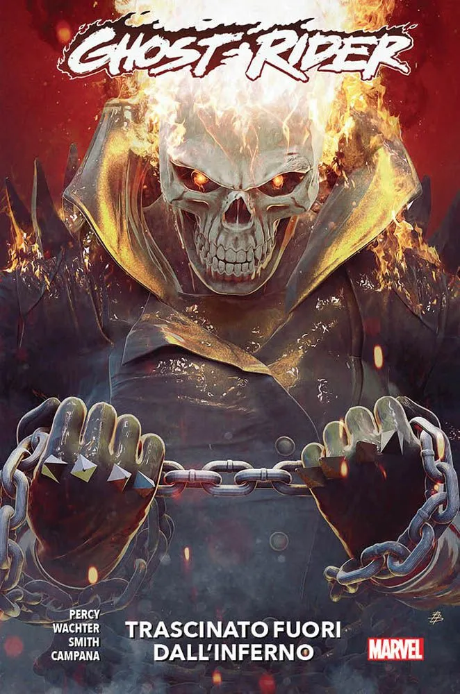 GHOST RIDER #003 TRASCINATO FUORI DALL'INFERNO