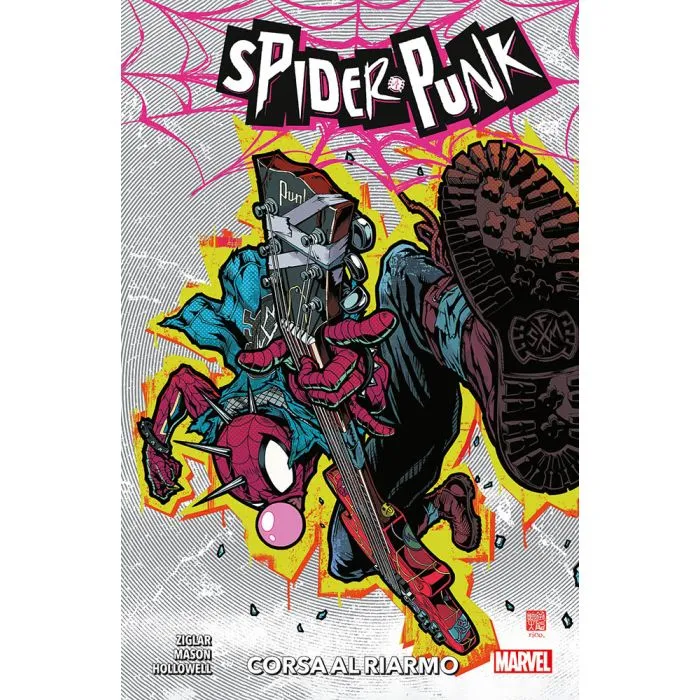 SPIDER-PUNK: CORSA AL RIARMO
