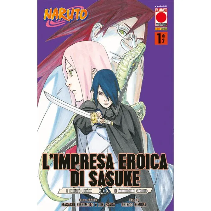 PLANET MANGA #147 L'IMPRESA EROICA DI SASUKE N.01