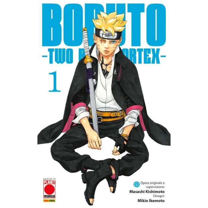PLANET MANGA #148 BORUTO TWO BLUE VORTEX N.01