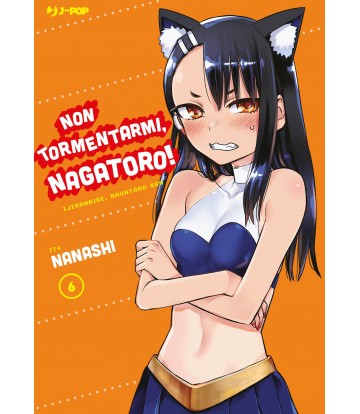 JPOP NON TORMENTARMI, NAGATORO! #006