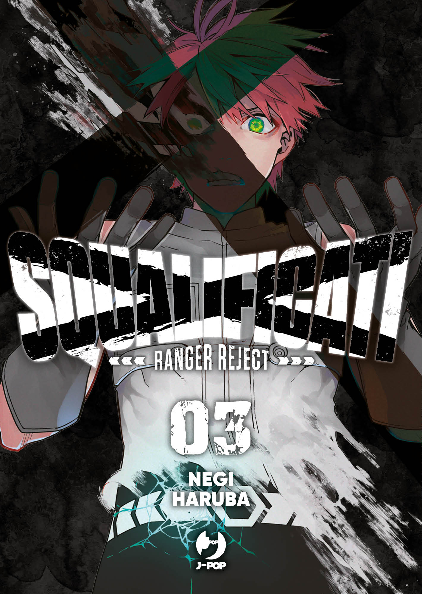 JPOP SQUALIFICATI RANGER REJECT #003