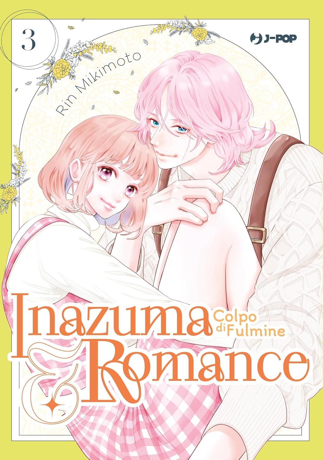 JPOP INAZUMA & ROMANCE COLPO DI FULMINE #003