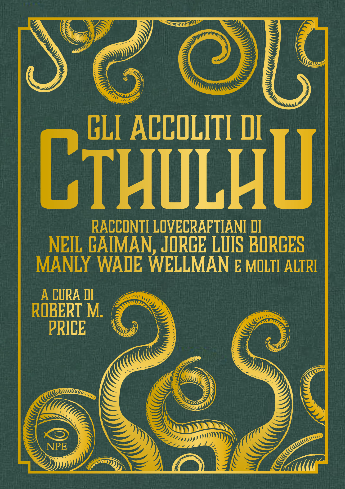GLI ACCOLITI DI CTHULHU