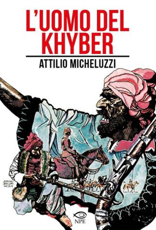 MICHELUZZI: L'UOMO DEL KHYBER