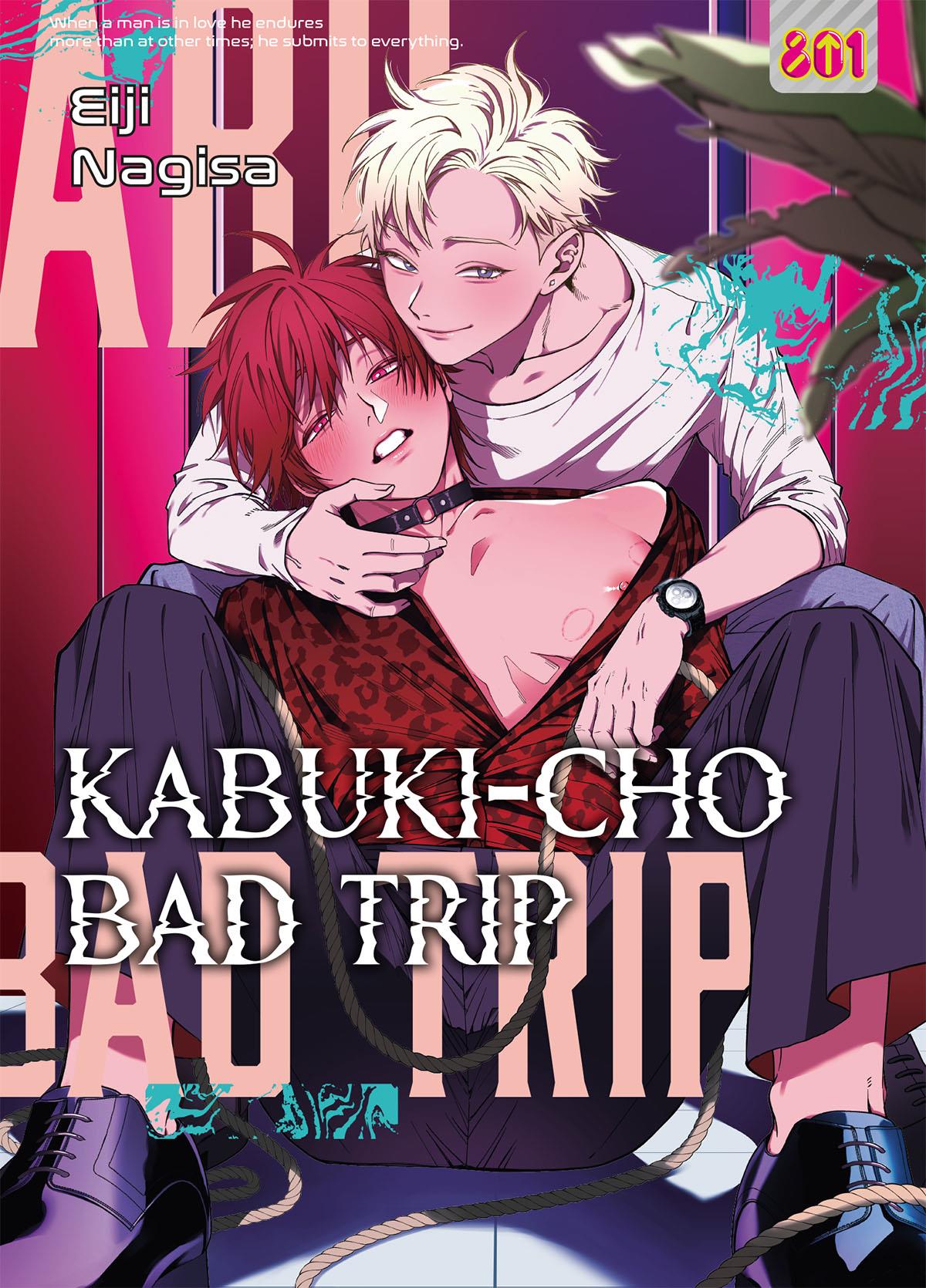 KABUKI-CHO BAD TRIP #001