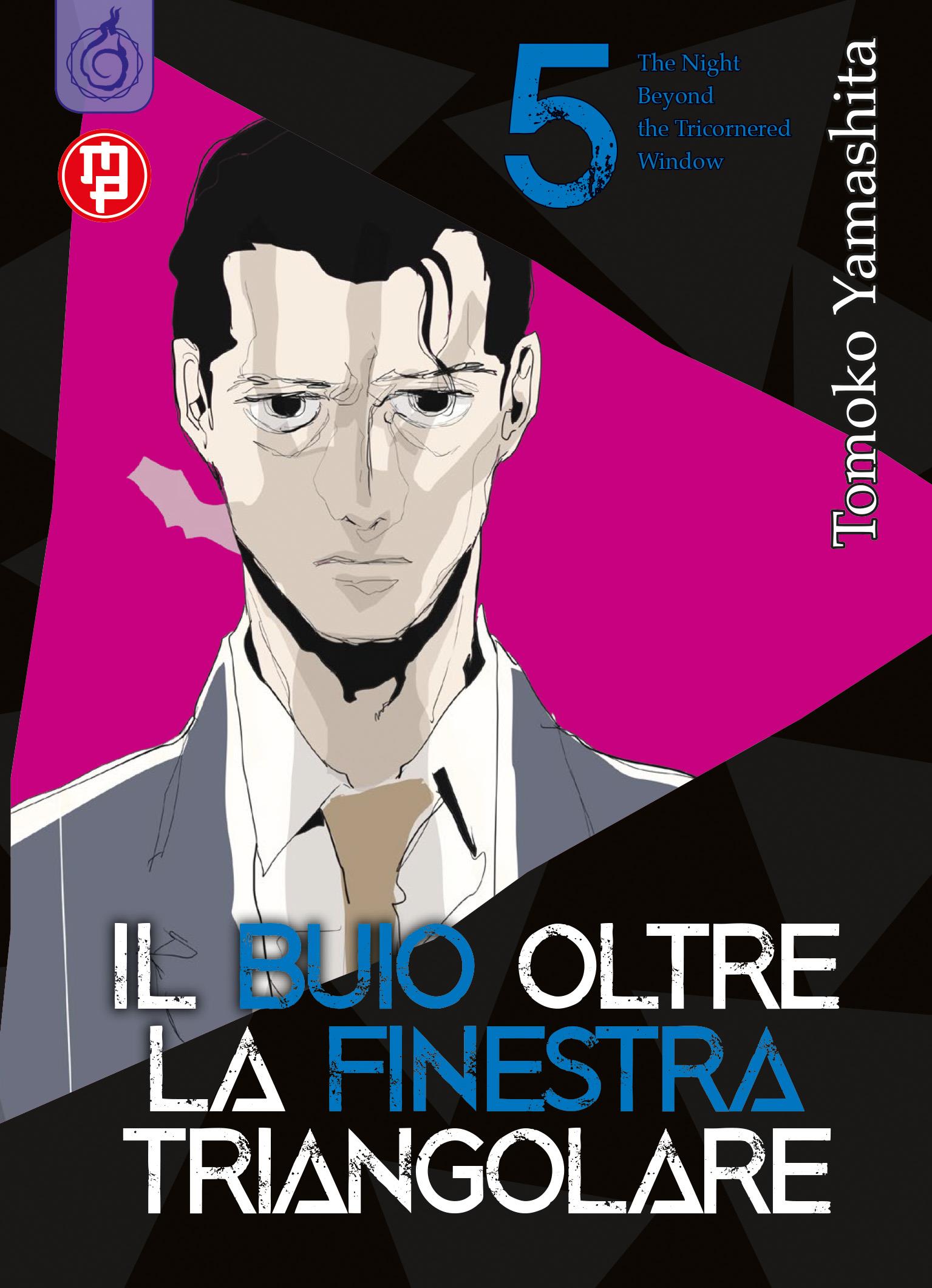 IL BUIO OLTRE LA FINESTRA TRIANGOLARE #005