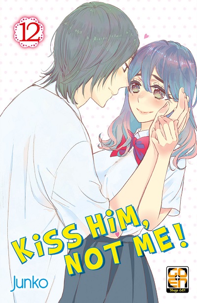 GAKUEN COLLECTION #043 KISS HIM, NOT ME N.12