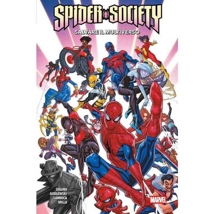 SPIDER-SOCIETY: SALVARE IL MULTIVERSO