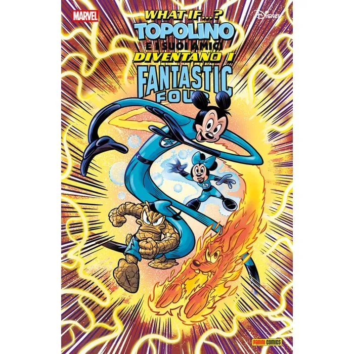 DISNEY MARVEL WHAT IF: TOPOLINO E I SUOI AMICI DIVENTANO I FANTASTICI QUATTRO