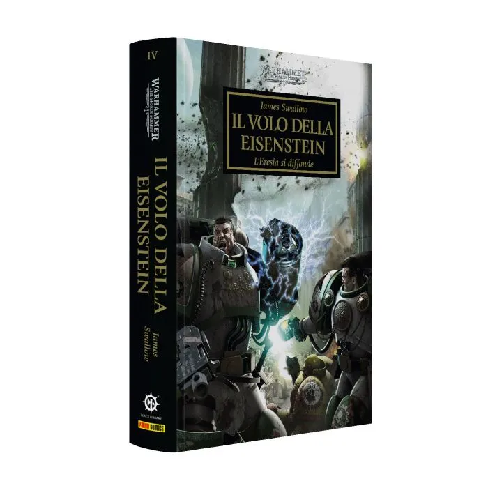 THE HORUS HERESY #004 IL VOLO DELLA EISENSTEIN