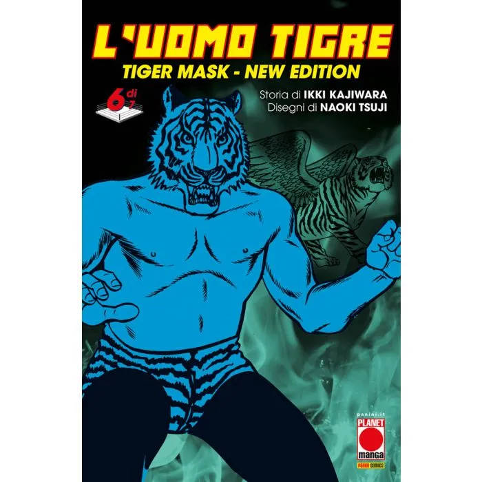 L'UOMO TIGRE TIGER MASK NEW EDITION #006